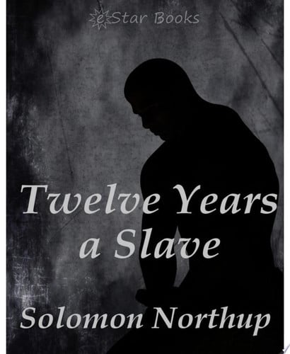 Twelve Years a Slave