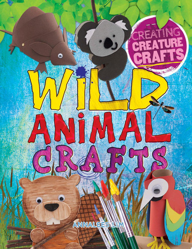 Cover of Wild Animal Crafts
