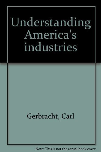 Cover of Understanding America's industries