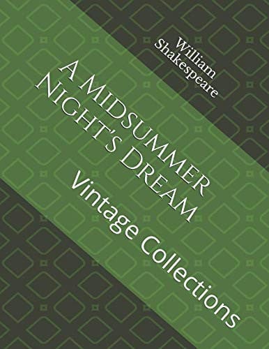 A Midsummer Night's Dream Vintage Collections