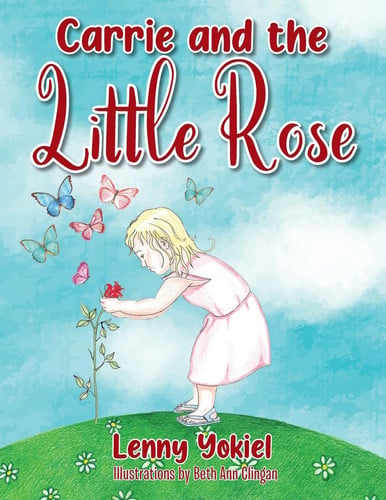 Cover of Carrie and the Little Rose