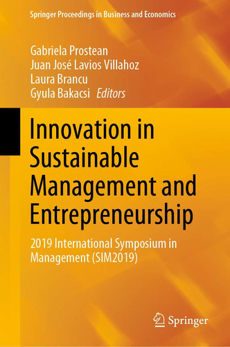 Innovation in Sustainable Management and Entrepreneurship 2019 International Symposium in Management (SIM2019)