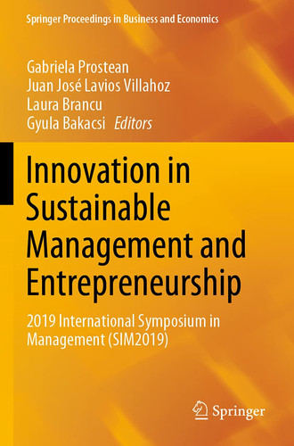 Innovation in Sustainable Management and Entrepreneurship 2019 International Symposium in Management (SIM2019)