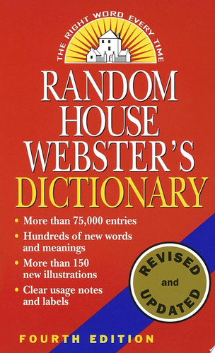 Random House Webster's Dictionary Fourth Edition, Revised and Updated