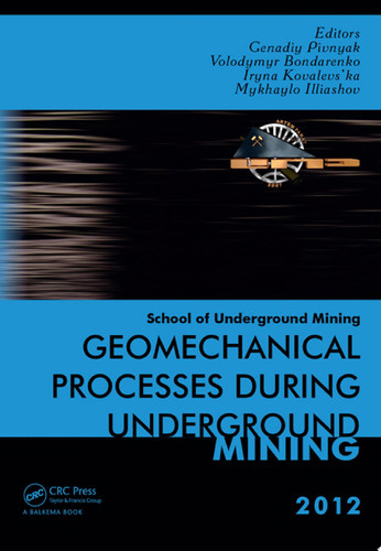 Geomechanical Processes during Underground Mining School of Underground Mining 2012