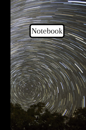 Notebook | Lined Paperback Journal | 6 x 9 Inches | 120 Pages | Stars | Universe | Outer Space | Trees