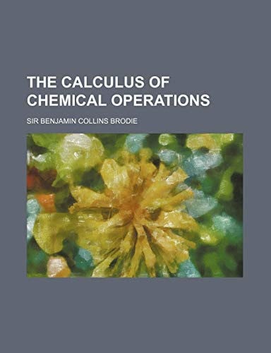 The Calculus of Chemical Operations
