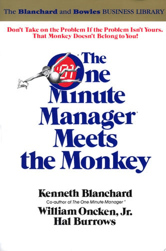 The One Minute Manager Meets the Monkey