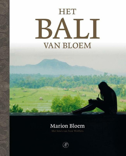 Het Bali van Bloem - Marion Bloem