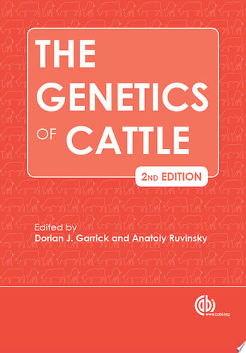 The Genetics of Cattle, 2nd Edition