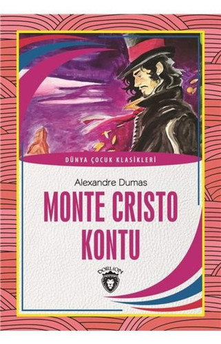 Monte Cristo Kontu Dünya Cocuk Klasikleri