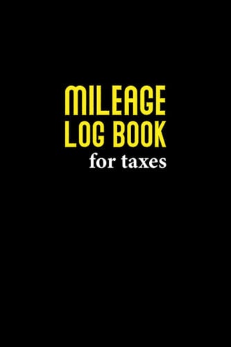 Mileage Log Book for Taxes Small Big Business 2022: Mileage log book and planner and expenses, Mileage log book for taxes for truckers, Vehicle ... expense for business and tax savings 6 x 9 in