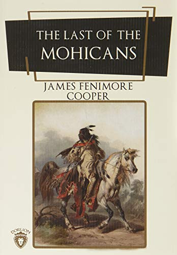 The Last Of The Mohicans