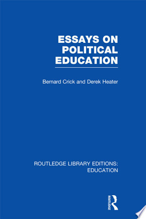 Essays on Political Education