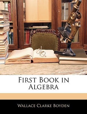 First Book in Algebra