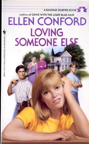 Cover of LOVING SOMEONE ELSE (A Bantam Starfire Book)