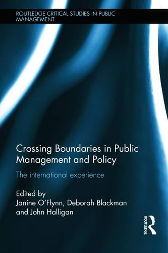 Crossing Boundaries in Public Management and Policy The International Experience