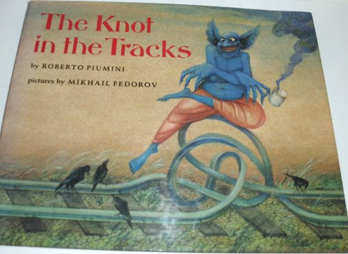 Cover of The Knot in the Tracks