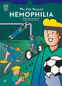 Cover of My Life Beyond Hemophilia