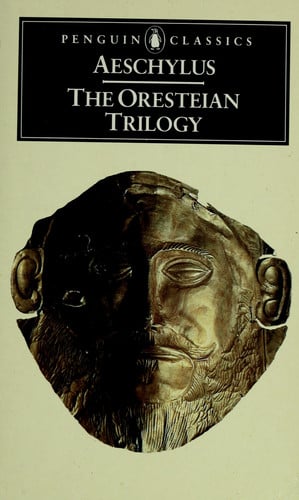 The Oresteian Trilogy