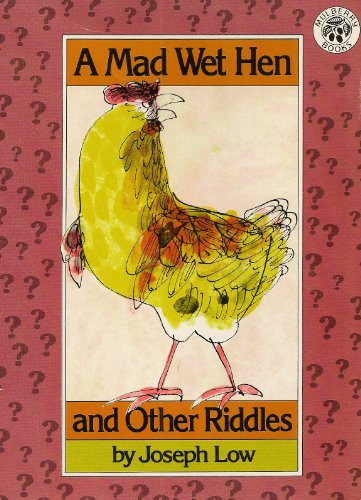 Cover of A Mad Wet Hen and Other Riddles