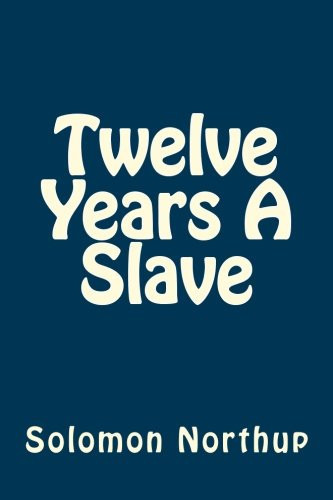 Twelve Years a Slave