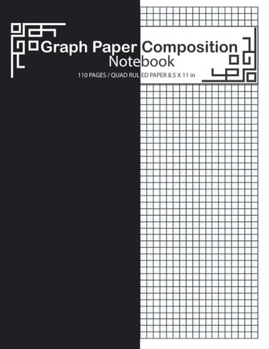 Graph Paper: Graph Paper Composition Notebook: Grid Paper Notebook for Math and Science Students, Journal, Diary Gift for Algebra and Engineering ... (Large, 8.5 x 11) (Graph Paper Notebooks)