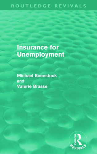 Insurance for Unemployment (Routledge Revivals)