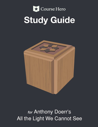 Study Guide for Anthony Doerr's All the Light We Cannot See