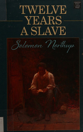 Twelve Years a Slave
