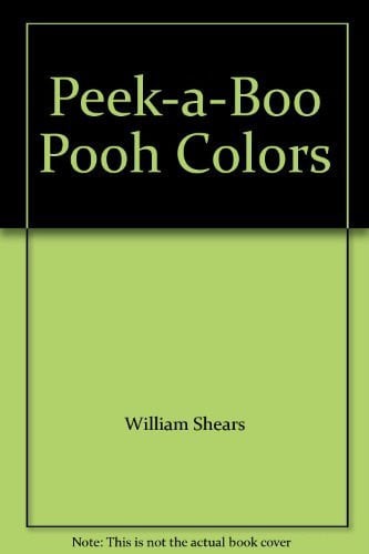 Cover of Peek-A-Boo Pooh Colors