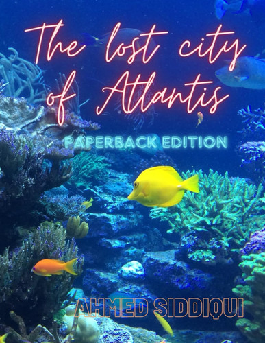 The Lost City of Atlantis