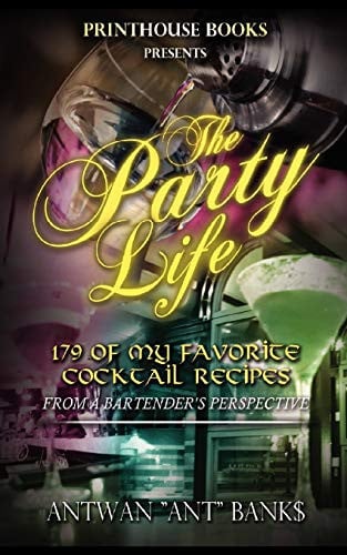 The Party Life 179 of My Favorite Cocktail Recipe's