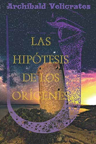 Las Hipótesis del origen: El dogmatismo en la educación
