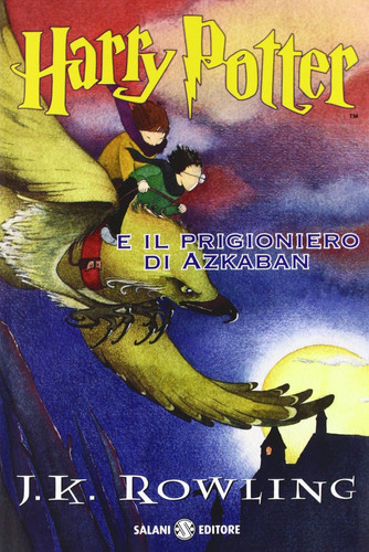 Harry Potter E Il Prigioniero Di Azkaban - J. K. Rowling