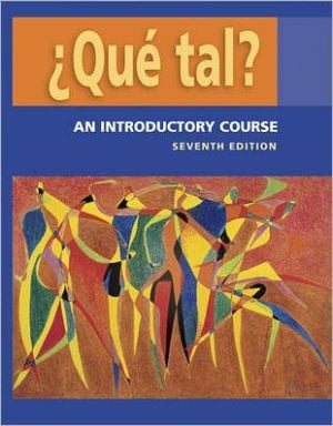Qué Tal? An Introductory Course