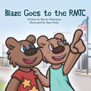 Cover of Blaze Goes to the RMTC