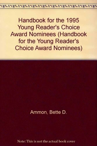 Cover of Handbook for the 1995 Young Reader's Choice Award Nominees (Handbook for the Young Reader's Choice Award Nominees)