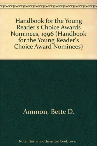 Cover of Handbook for the Young Reader's Choice Awards Nominees, 1996 (Handbook for the Young Reader's Choice Award Nominees)