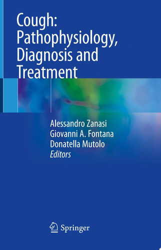 Cough: Pathophysiology, Diagnosis and Treatment