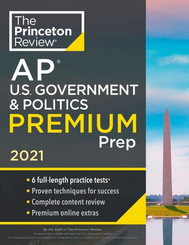 Cover of Princeton Review AP U. S. Government and Politics Premium Prep 2021