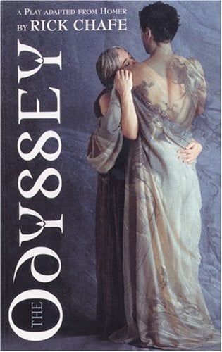The Odyssey A Play Adapted from Homer