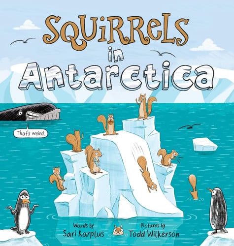 Cover of Squirrels in Antarctica