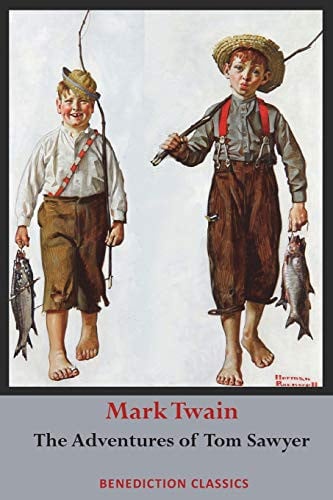 The Adventures of Tom Sawyer (Unabridged. Complete with All Original Illustrations)