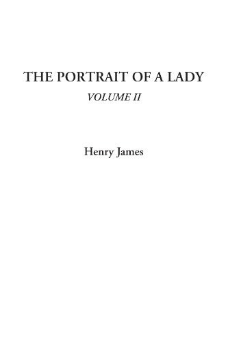 The Portrait of a Lady, Volume II
