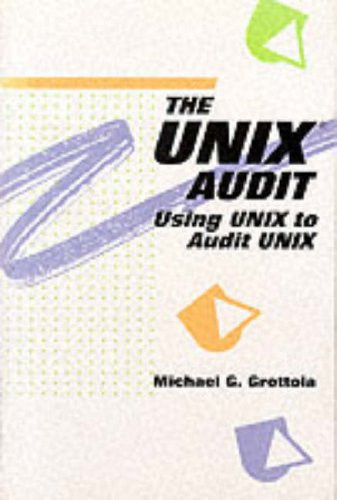 The Unix Audit: Using Unix to Audit Unix