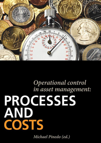 Operational Control in Asset Management Processes and Costs