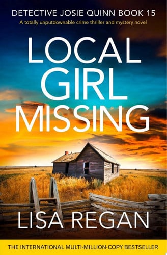 Local Girl Missing A totally unputdownable crime thriller and mystery novel