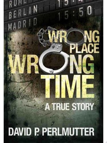 Wrong Place Wrong Time