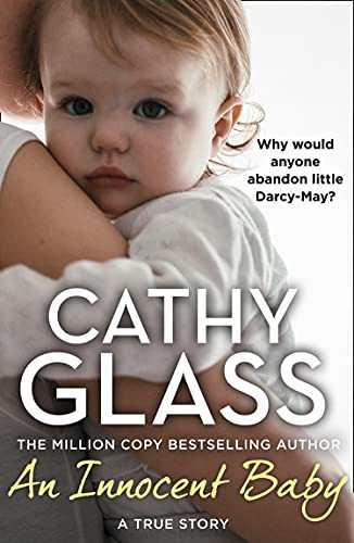An Innocent Baby Why Would Anyone Abandon Little Darcy-May?